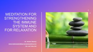 Meditation for strengthening the immune system and for relaxation English